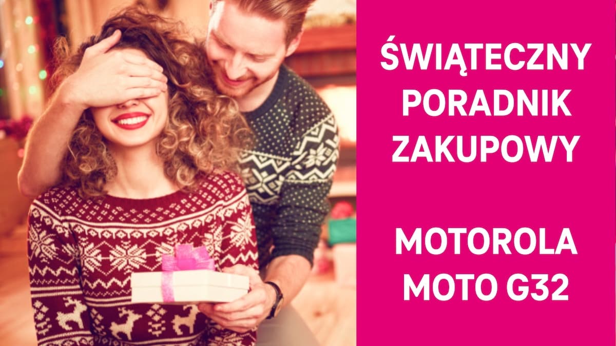 Nieprzyzwoicie tani telefon na święta! Motorola Moto G32 - recenzja