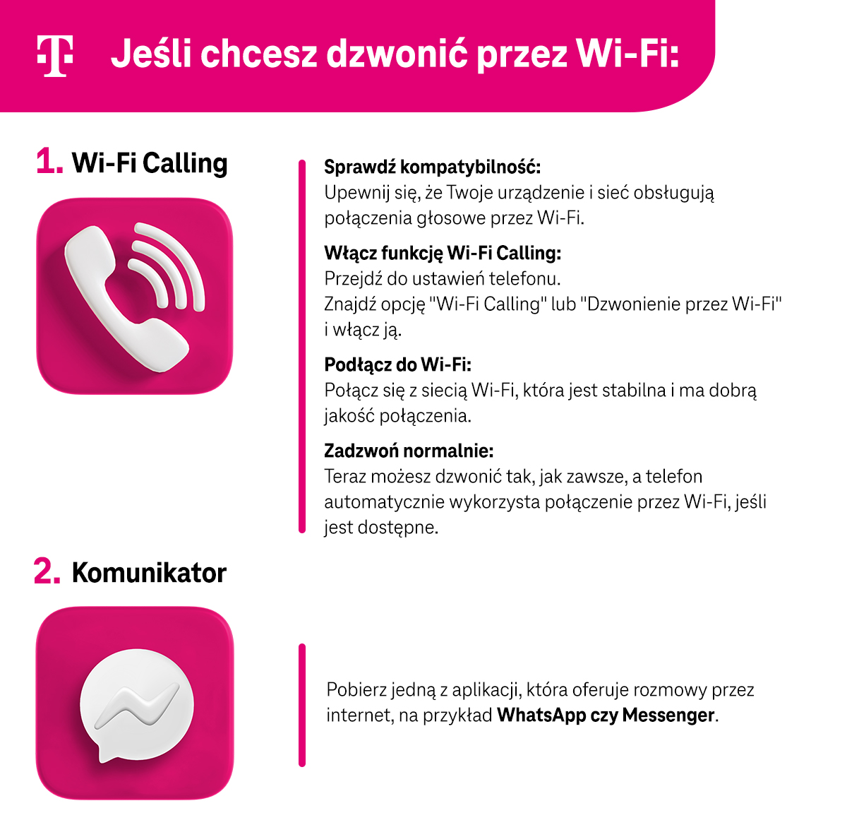 Jeśli chcesz dzwonić przez Wi-Fi: Wi-Fi Calling, Komunikator - infografika.